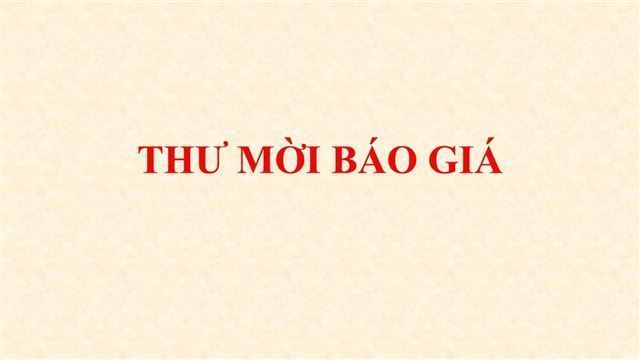 Thư mời báo giá cung cấp vật tư, hoá chất năm 2026 cho nhiệm vụ mã số NVKN04.06/26-27